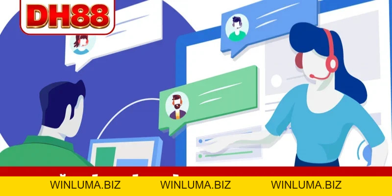 Chăm Sóc Khách Hàng DH88 - Nâng Tầm Trải Nghiệm Hội Viên - WINLUMA.BIZ