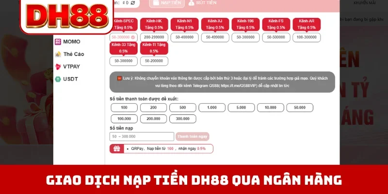 Nạp Tiền DH88 - Hướng Dẫn Quy Trình Gửi Vốn Đúng Quy Định - WINLUMA.BIZ