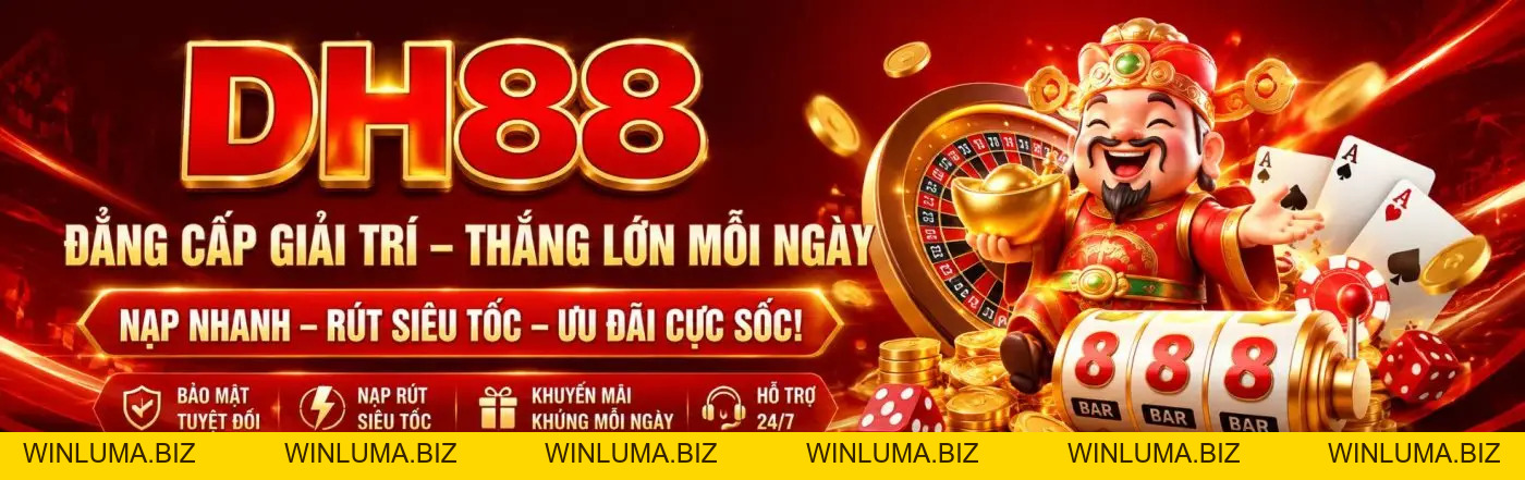 DH88 agen – Trang Chủ Chính Thức Nhà Cái DH88.COM T10/2026 | Link Tải App 888K - WINLUMA.BIZ